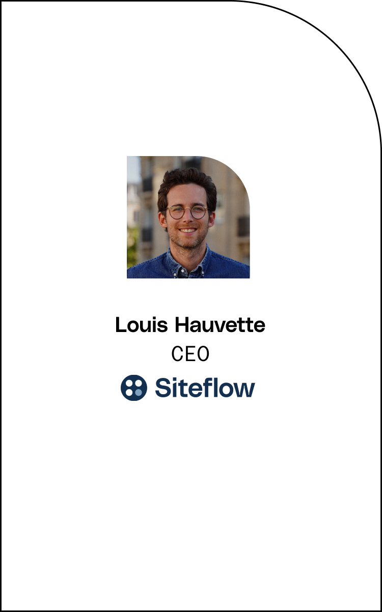 Louis Hauvette - Siteflow Connect